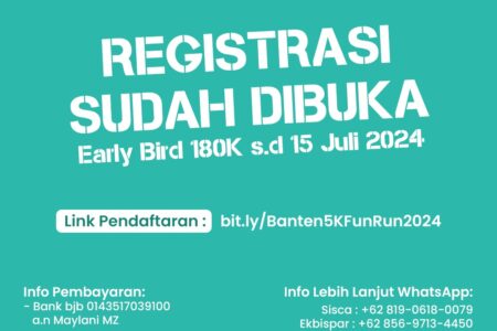 Link Pendaftaran Banten 5K Fun Run Early Bird, Buruan Daftar Kuota Terbatas