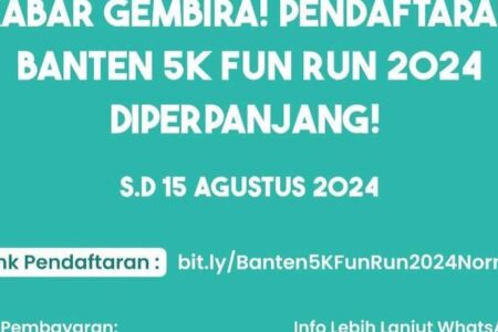 Pendaftaran Banten 5K Fun Run Diperpanjang, Cek Jadwal dan Jangan Sampai Ketinggalan Lagi